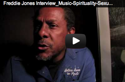 Interview with Freddie Jones – Music, Spirituality, Sexuality