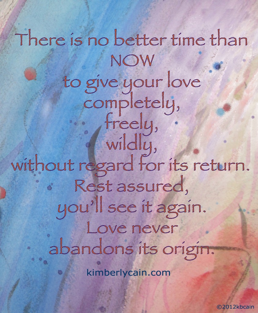 Love Never Abandons Its Origin - watercolor & text ©2012KBCain