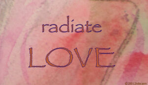 Radiate Love - watercolor, KBCain